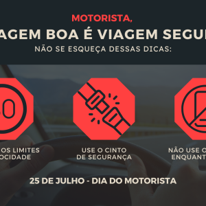Dia Nacional do Motorista: Concessionária Tamoios reforça algumas dicas de segurança viária!